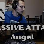 MASSIVE ATTACK Angel Full Bass And Guitar Cover 113