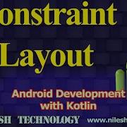 Android Constraint Layout With Kotlin