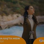 Ümmü Erbil Antalyada Kaşta Mısın Official Video
