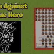 Battle Against A True Hero Undertale Minecraft Note Blocks Tutorial
