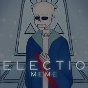 Selection Animation Meme Undertale Sans