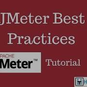 Best Practices JMeter Tutorial 23