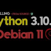 How To Install Python 3 10 On Debian 11 Bullseye Compile Python 3 10 From Source On Debian 11