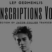 Transcriptions Vol 3 JACOB COLLIER OUT NOW