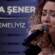 Sena Şener Sevmemeliyiz Ali Ile Aramızda