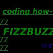 Creating A FizzBuzz Program In C Leugim S Stuff