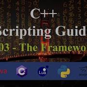 G03 The Framework C Scripting Guide General