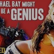 Why Michael Bay Might Secretly Be A Genius