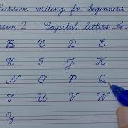 Cursive Writing For Beginners Lesson 2 Capital Letters A To Z Cursive Handwriting Practice