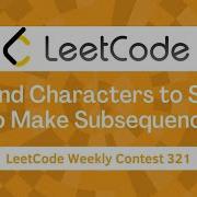Append Characters To String To Make Subsequence LeetCode Weekly 321 C
