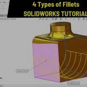 SOLIDWORKS Tutorial 4 Types Of Fillets Explained Robo CAD