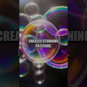 The Mysterious Iridescent Bubbles Experiment