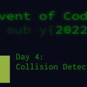 Advent Of Code 2022 Python Day 4 Good Old Collision Detection