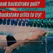 2 Drills To Improve Your Backstroke Pull