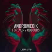 Andromedik Forever Re UP