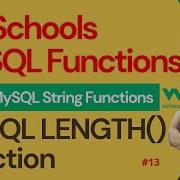 MySQL Functions MySQL String Functions MySQL LENGTH Function 13 97 W3Schools SQL Functions