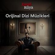Zamansız Eşref Rüya Orijinal Dizi Müzikleri