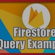 Firestore Queries And Performance Guarantees OrderBy And Array Contains