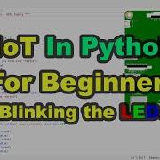 Blinking The LEDs IoT In Python For Beginners Part 1