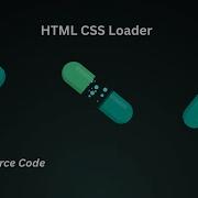 CSS Tutorial For Beginners CSS Animation Pill Loader Csstutorial Cssanimation Csstricks