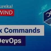 Linux Commands For DevOps Linux For DevOps Edureka DevOps Rewind 4