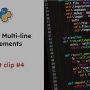 Multi Line Statements In Python 4