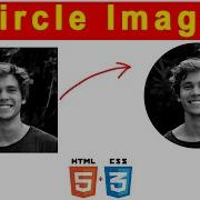 How To Make An Image A Circle In CSS HTML And CSS For Beginners