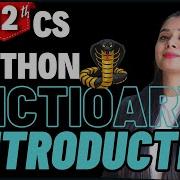 Python DICTIONARY Introduction Keys Values Class 12 Computer Science