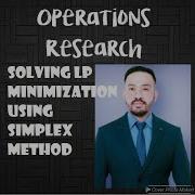 LINEAR PROGRAMMING SIMPLEX MINIMIZATION PROBLEM
