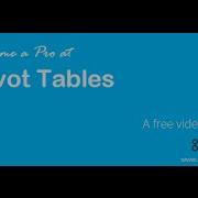 Become A Pro At PivotTables Part 2