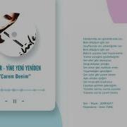 Nilüfer Yine Yeniden Çarem Benim
