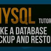 Backup MySQL Database Use SQL And PHPMyAdmin To Backup And Restore A Database