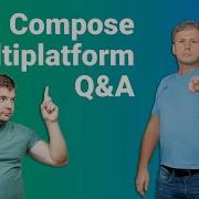 Compose Multiplatform Q A с Николаем Иготти JetBrains