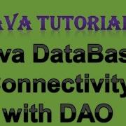 16 6 Java Database Connectivity With DAO Example