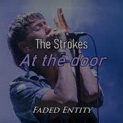 The Strokes At The Door Sub Español Lyrics