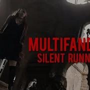Multifandom Silent Running