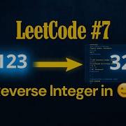 LeetCode 7 Reverse Integer Java Solution Explained Step By Step Hinglish Tutorial