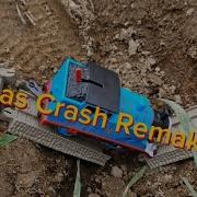 Thomas Crash Remakes 4