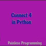 Creating A Connect 4 Game In Python Part 1