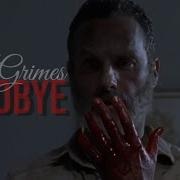Rick Grimes Goodbye