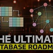 The Ultimate Database Roadmap SQL To NoSQL And Beyond