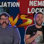 Nemesis Lockdown VS Retaliation