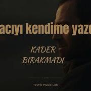 Bu Acıyı KENDİME Yazdım Tevfik Music Lab