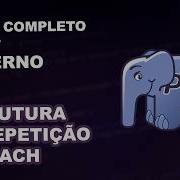 ESTRUTURA De Repetição FOREACH No PHP Para INICIANTES Em MENOS De 20 MINUTOS