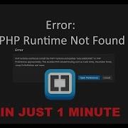 Brackets PHP 7 Runtime Not Found Fixed With Easy Steps By Ehtisham