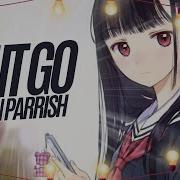 Nightcore Let It Go Rock Version Lyrics