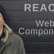 How To Create A Web Component In React