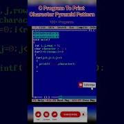 Program Of Print Character Pyramid Pattern In C Shorts Youtube Ytshorts Trending Youtubeshorts