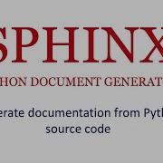 How To Generate Docuementation From Python Source Codes Using Sphinx