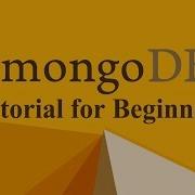 MongoDB Tutorial For Beginners Use The Mongo Shell